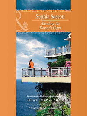 cover image of Mending the Doctor's Heart